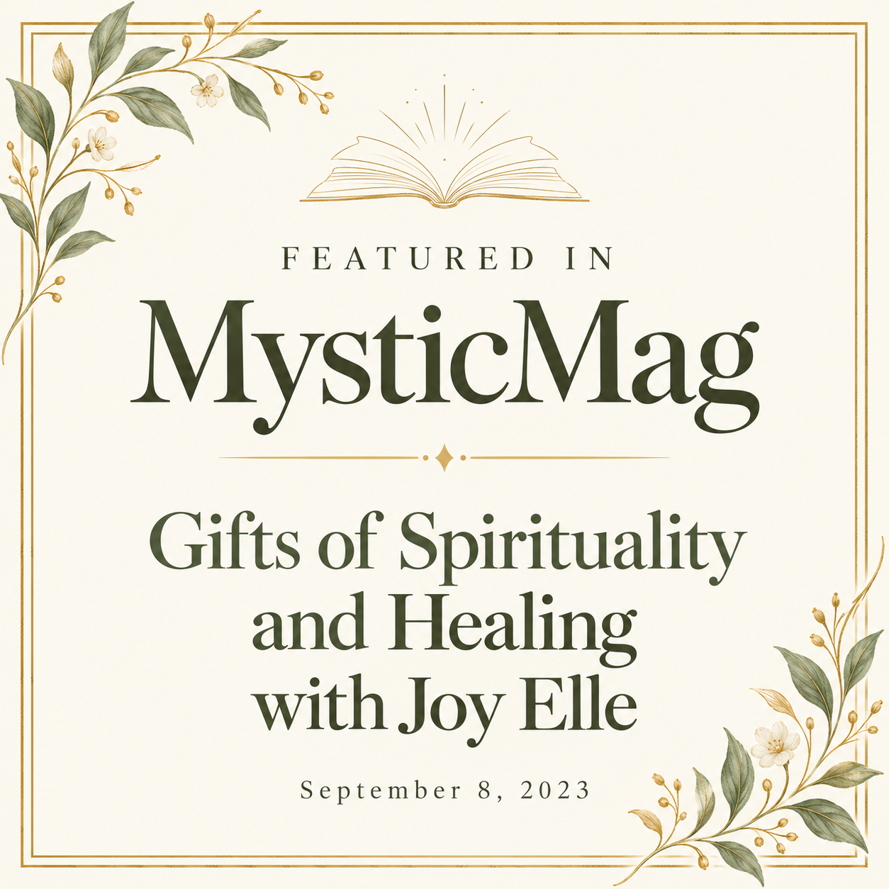 MysticMag feature: Gifts of Spirituality and Healing with Joy Elle