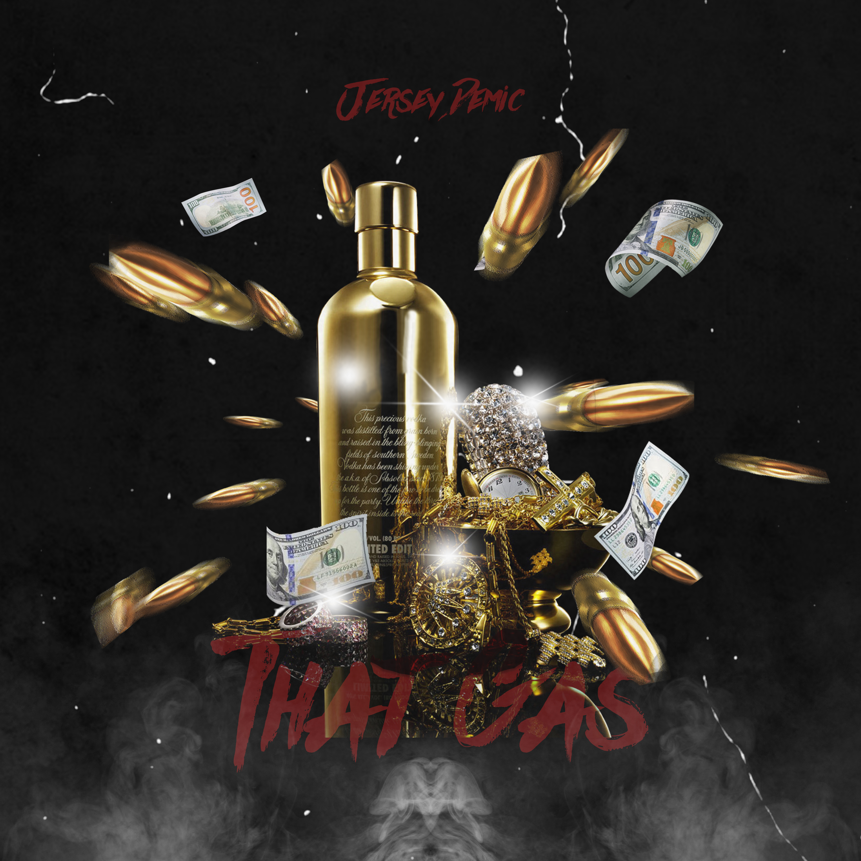 Golden bottle surrounded by money, jewelry, and bullets, with the text "Jersey Demic" and "That Gas," representing themes of wealth and luxury in music and video content.