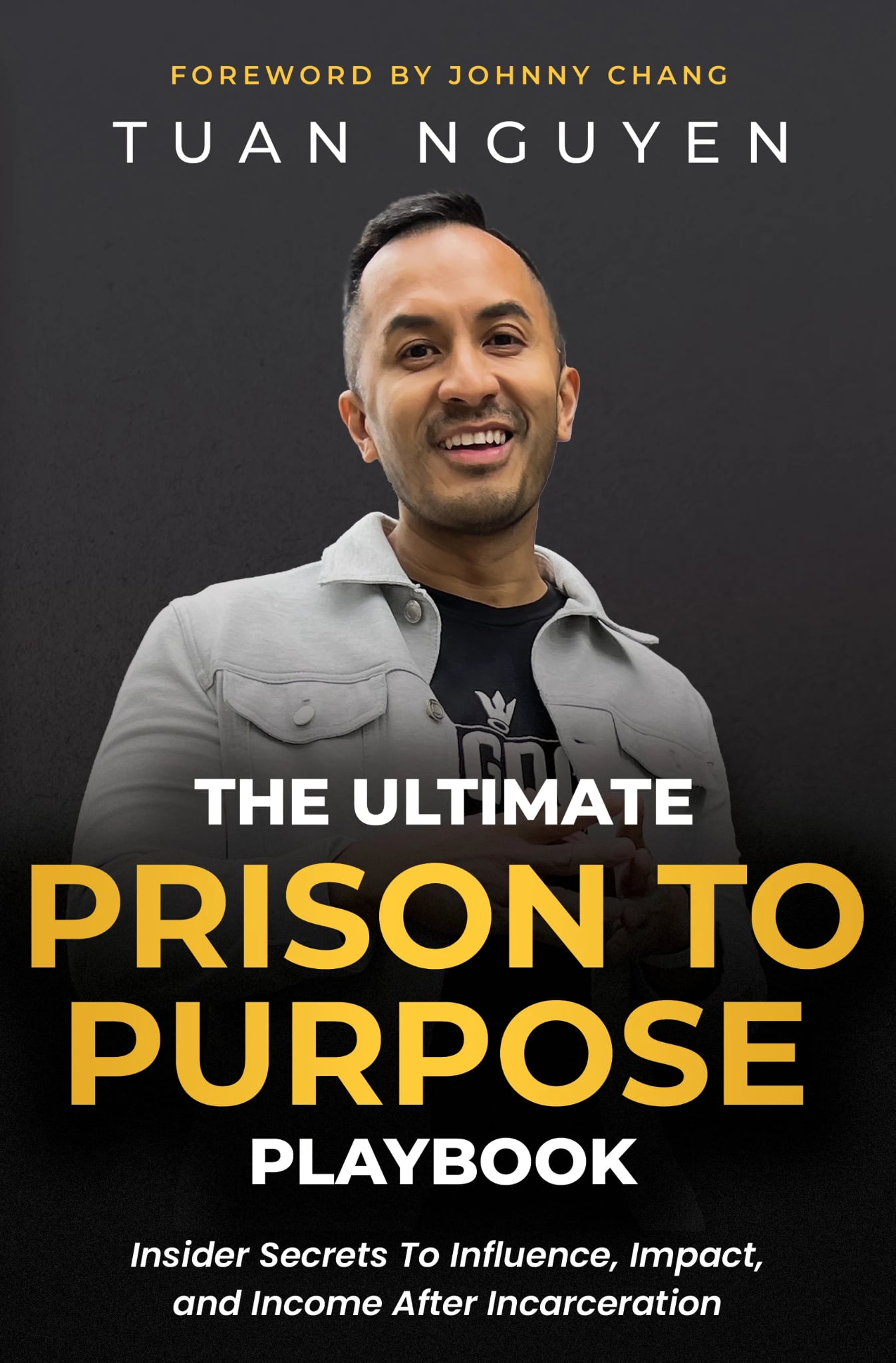 The Ultimate Prison to Purpose Playbook book cover