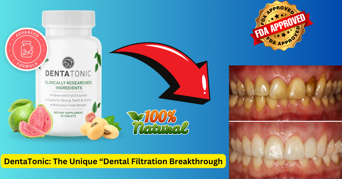 DentaTonic® | Official Website - Healthy Teeth & Gums