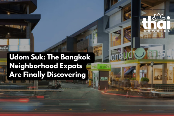 Udom Suk Bangkok