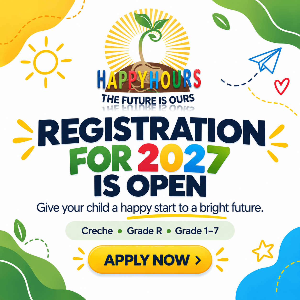 Happy Hours Primary School announcement — Apply now