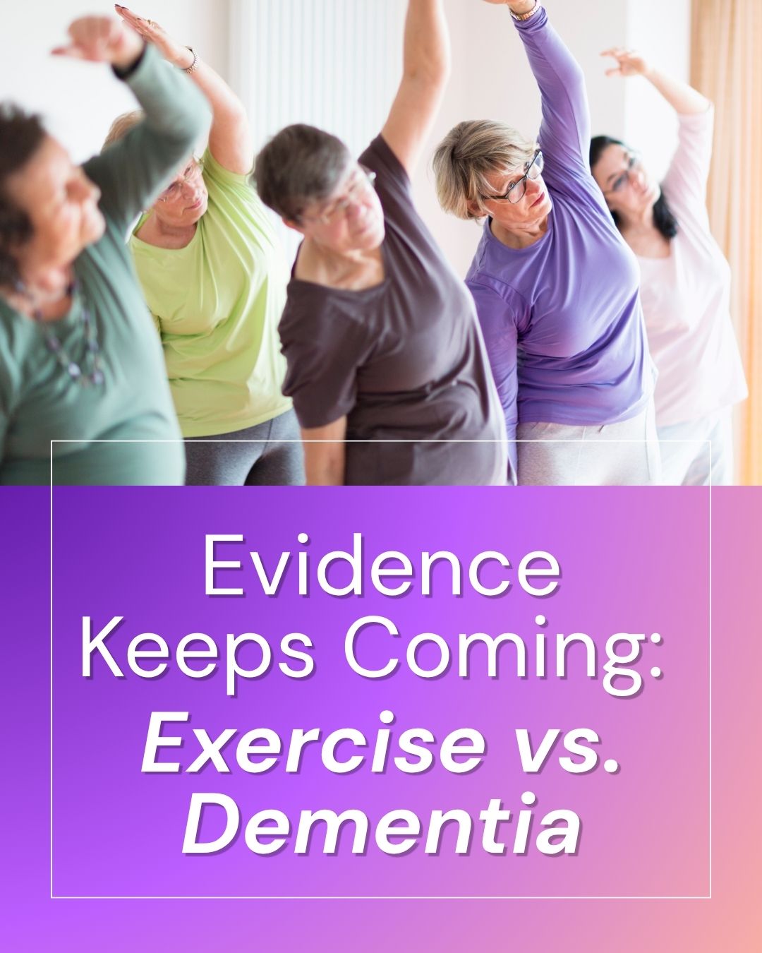 Senior Fitness & Brain Health: How Strength Training Helps Protect Against Dementia