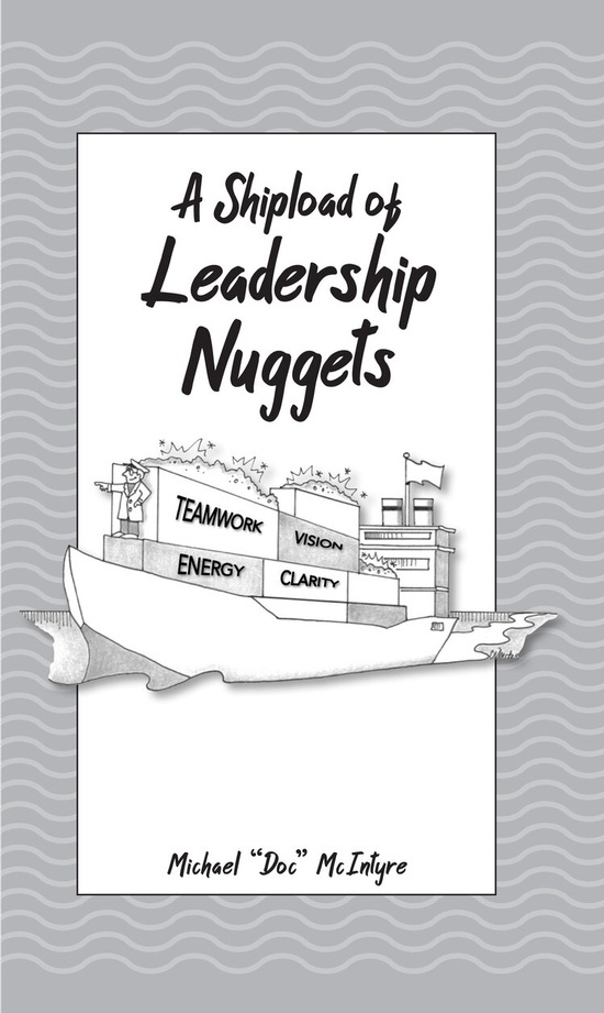 A Shipload of Leadership Nuggets