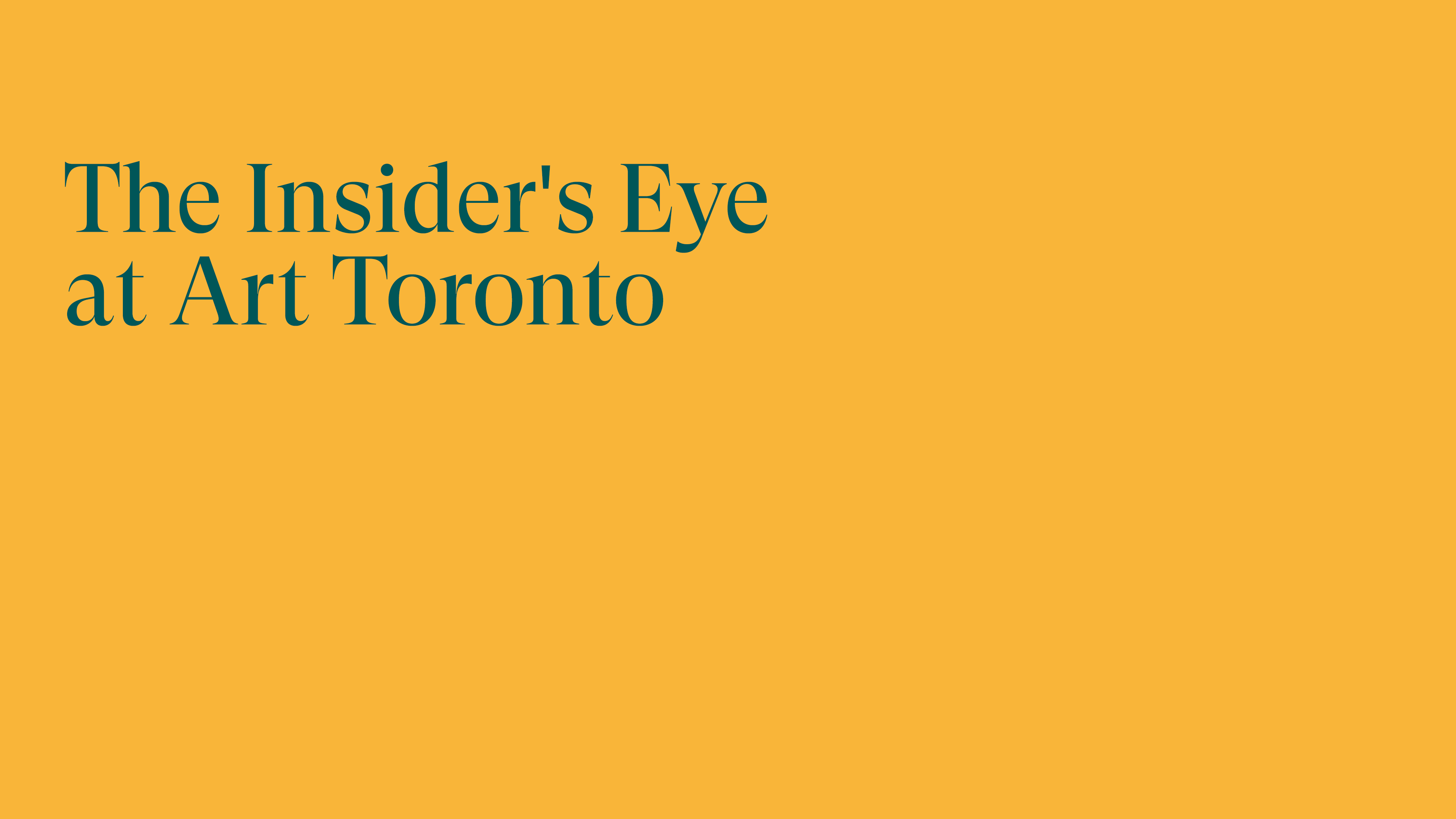 The Insider's Eye at Art Toronto