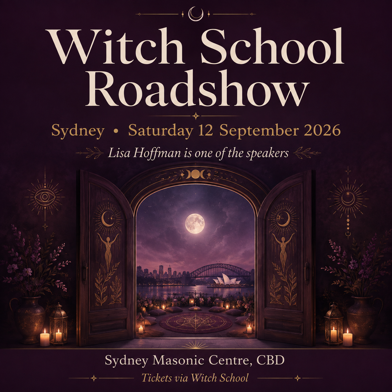 Witch School Roadshow Sydney — Lisa Hoffman appearing as one of the speakers