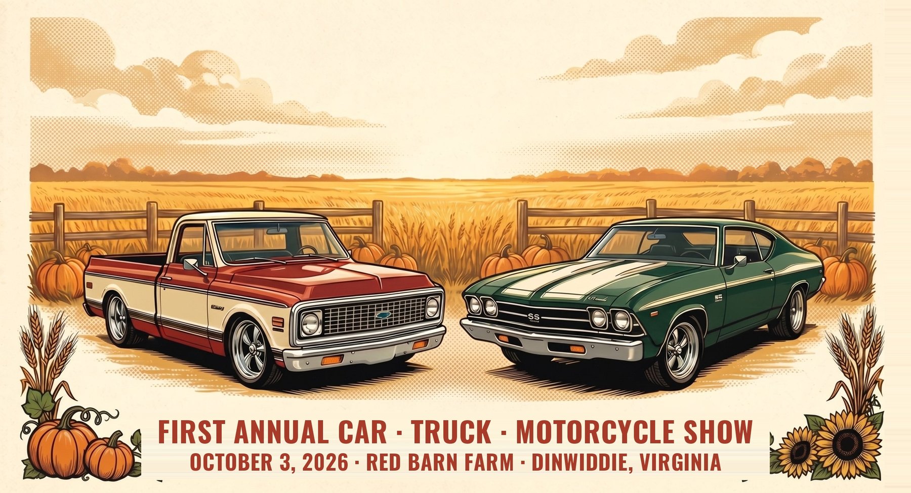 Harvest & Horsepower — First Annual Car, Truck & Motorcycle Show — Red Barn Farm, Dinwiddie VA