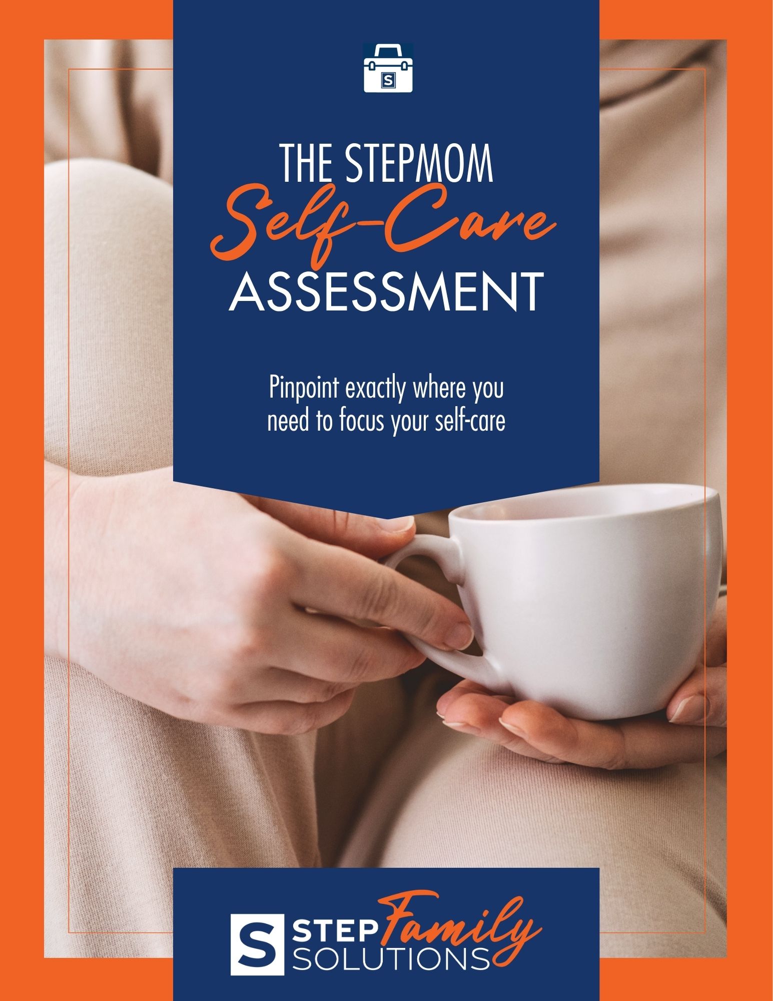 The Stepmom Self-Care Assessment cover