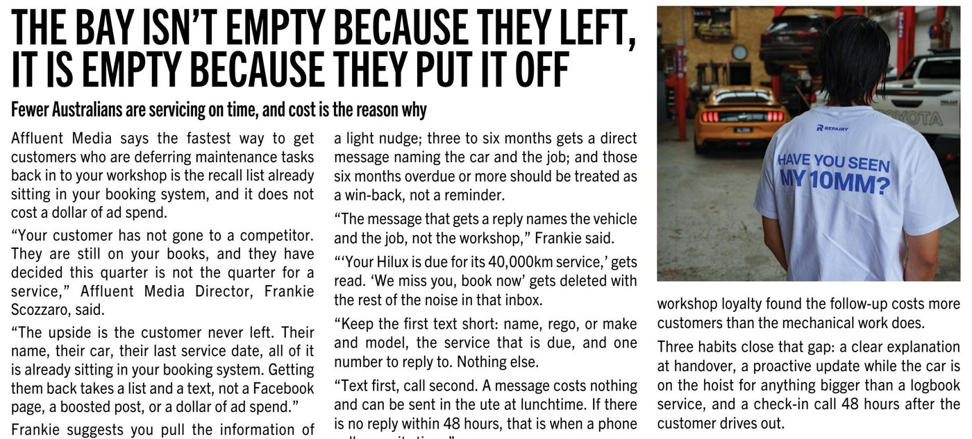 Affluent Media editorial as printed on page 100 of the Australian Automotive Aftermarket Magazine, September 2026: The bay isn't empty because they left, it is empty because they put it off