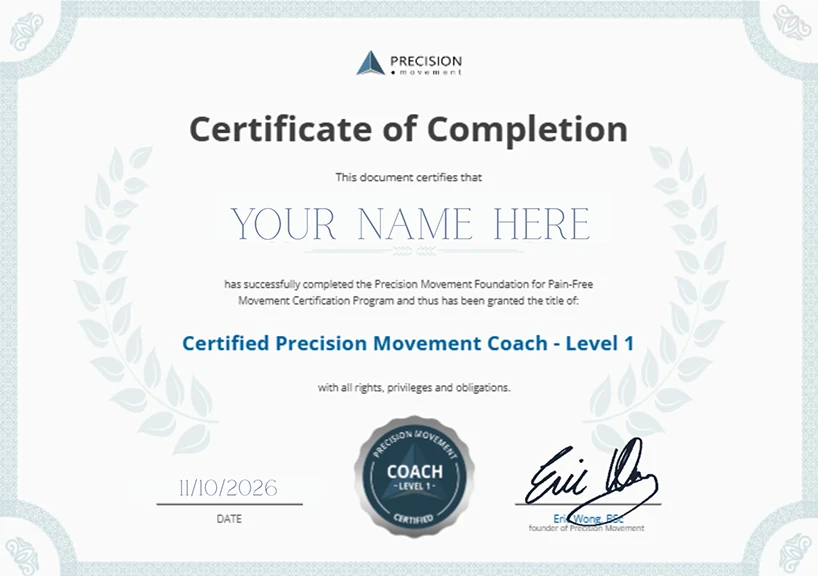 Sample Certificate of Completion awarding the title Certified Precision Movement Coach – Level 1, with the Precision Movement coach seal