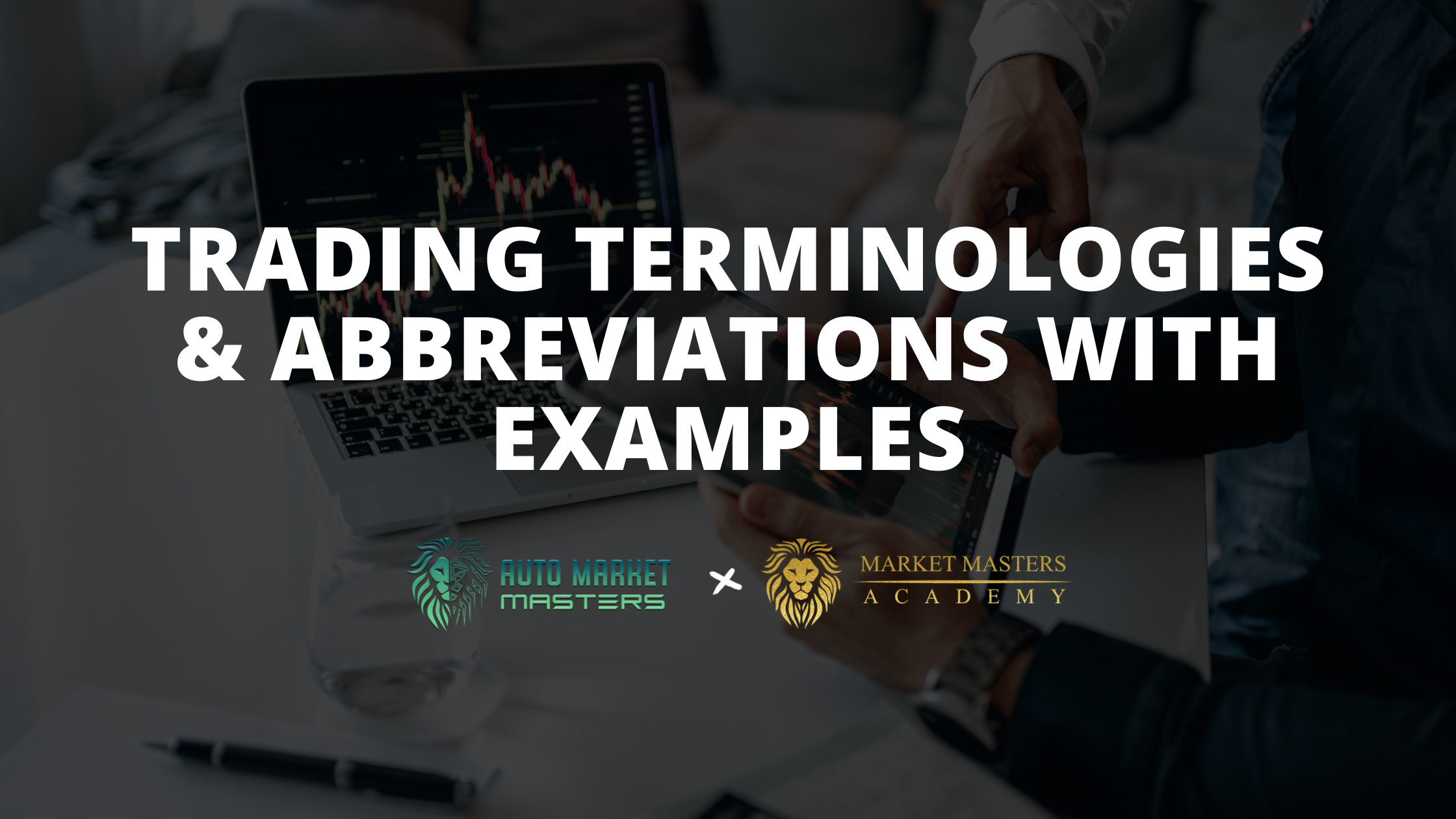 Trading Letters Trading Terminologies & Abbreviations with Examples