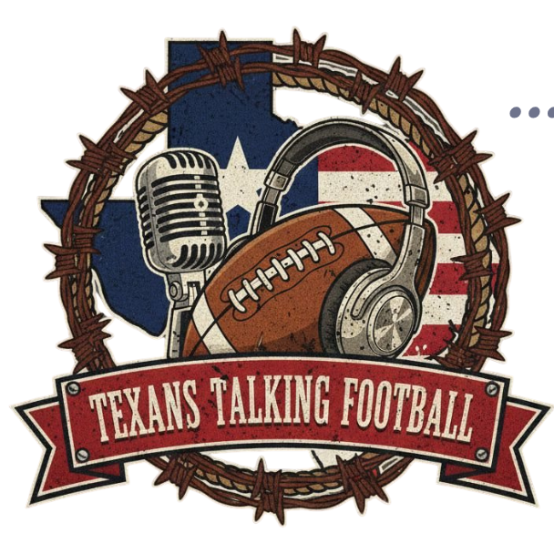 Texans Talking Football Podcast