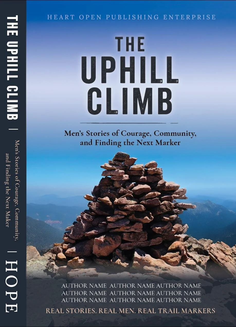 The Uphill Climb — Men's Stories of Courage, Community, and Finding the Next Marker book cover mockup