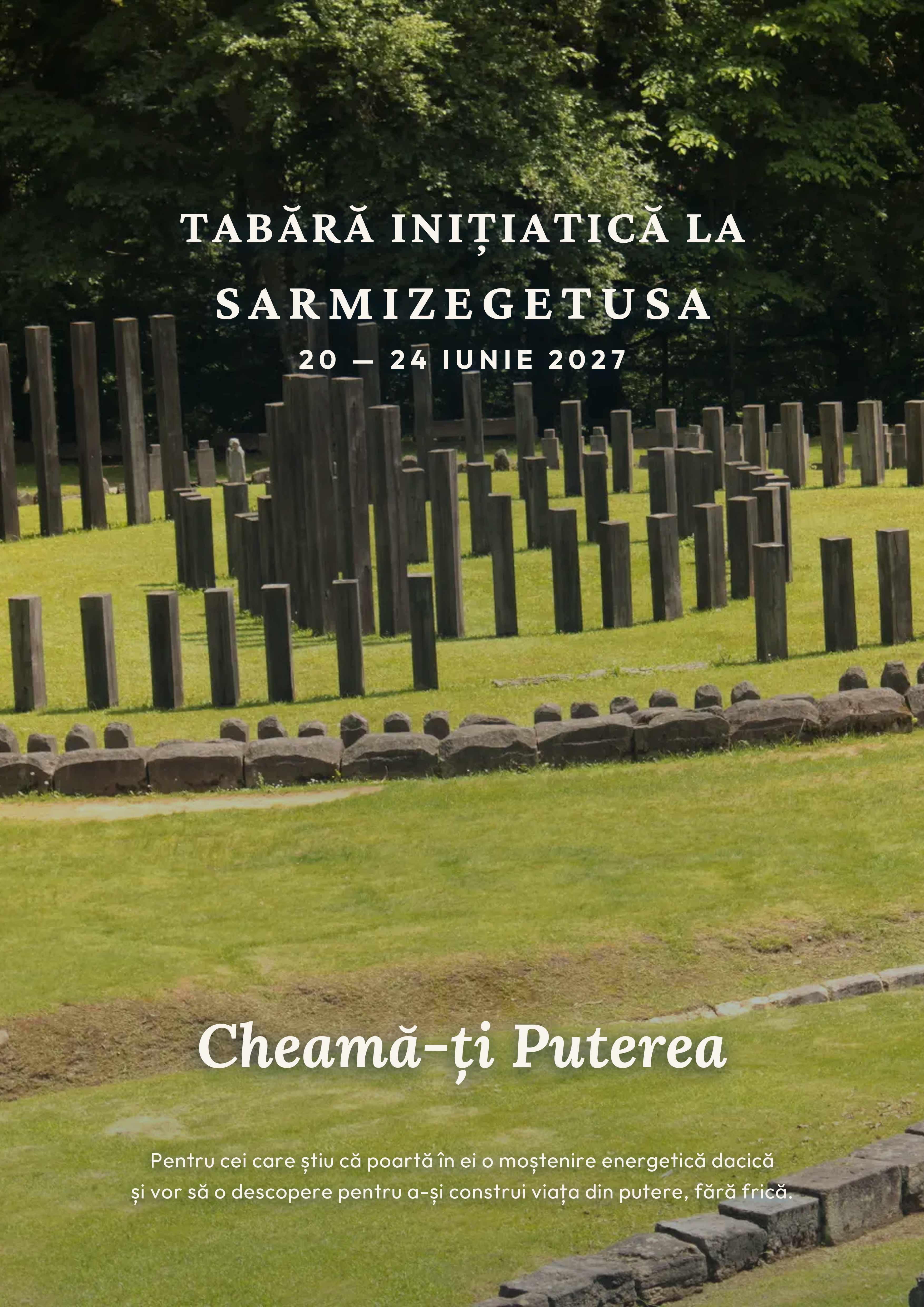 Sarmizegetusa - călătorie inițiatică