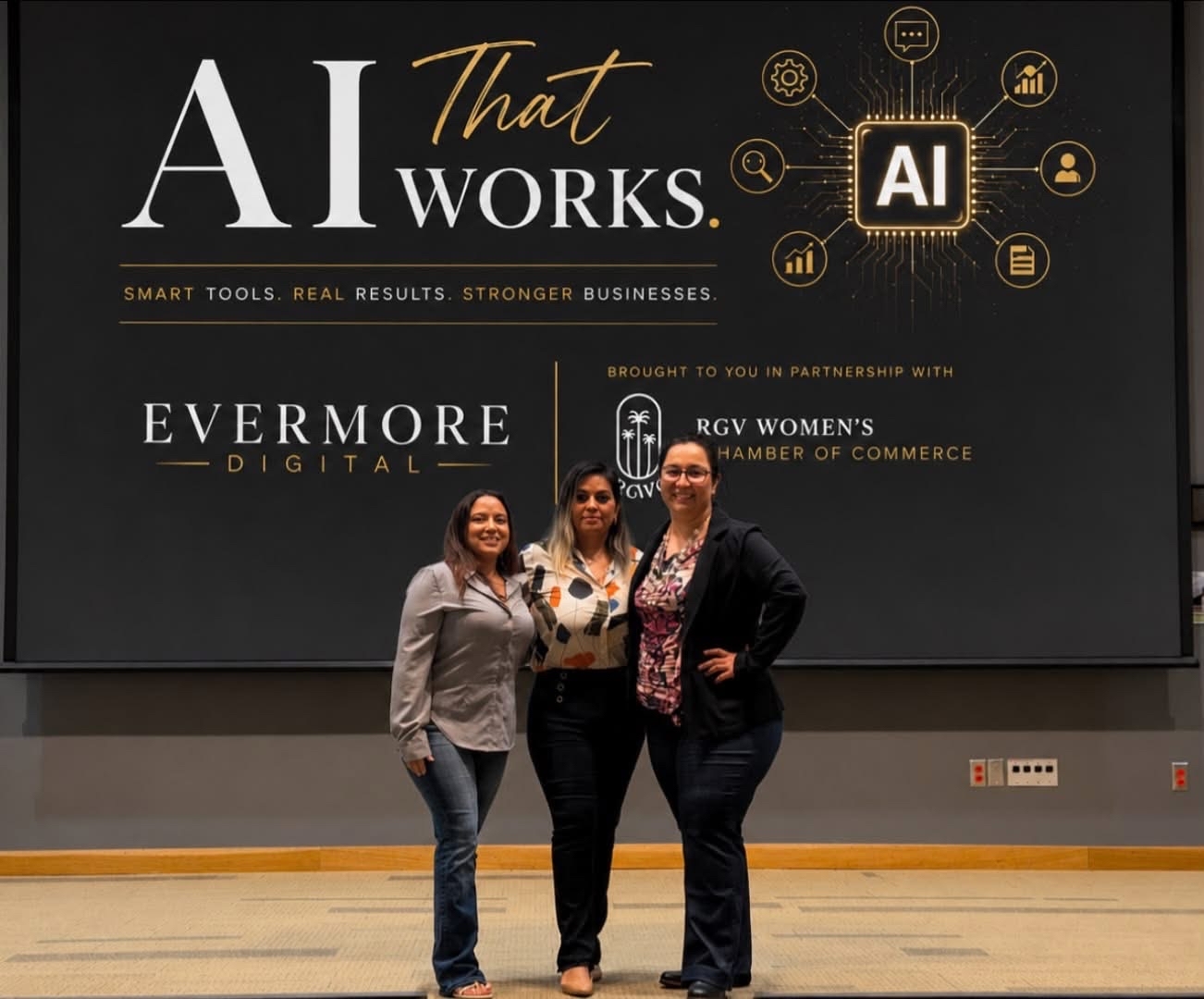 AI That Works Masterclass Presented by Evermore Digital in Partnership with RGV Women's Chamber of Commerce