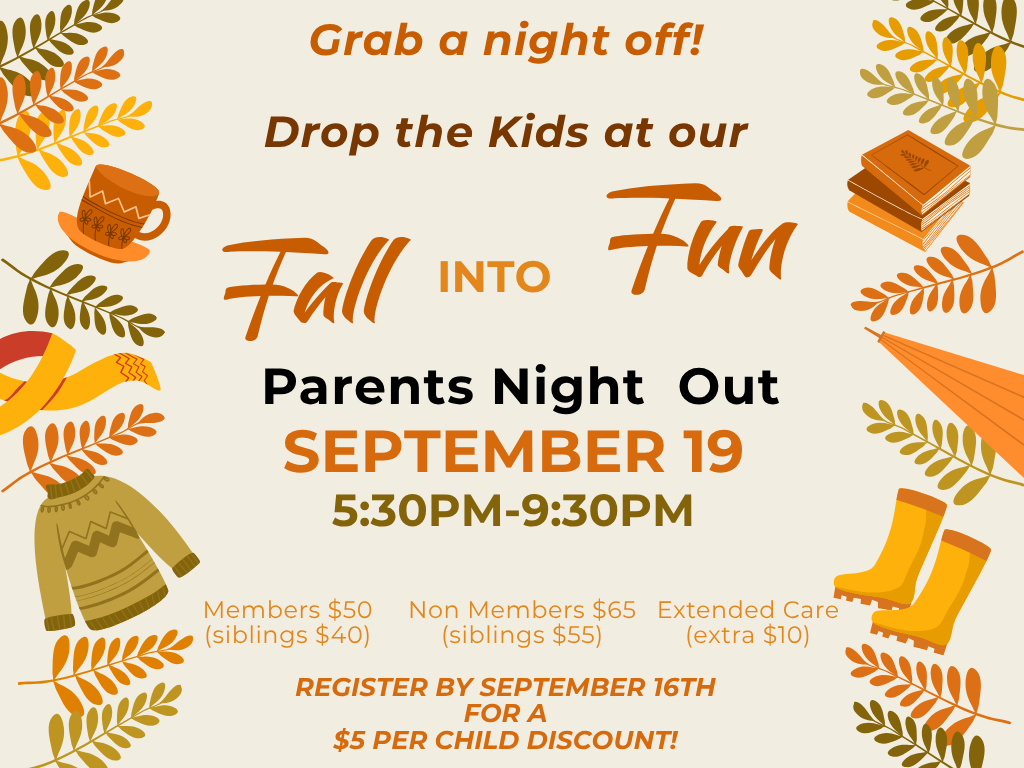 Parent's Night Out: Fall into Fun on September 19