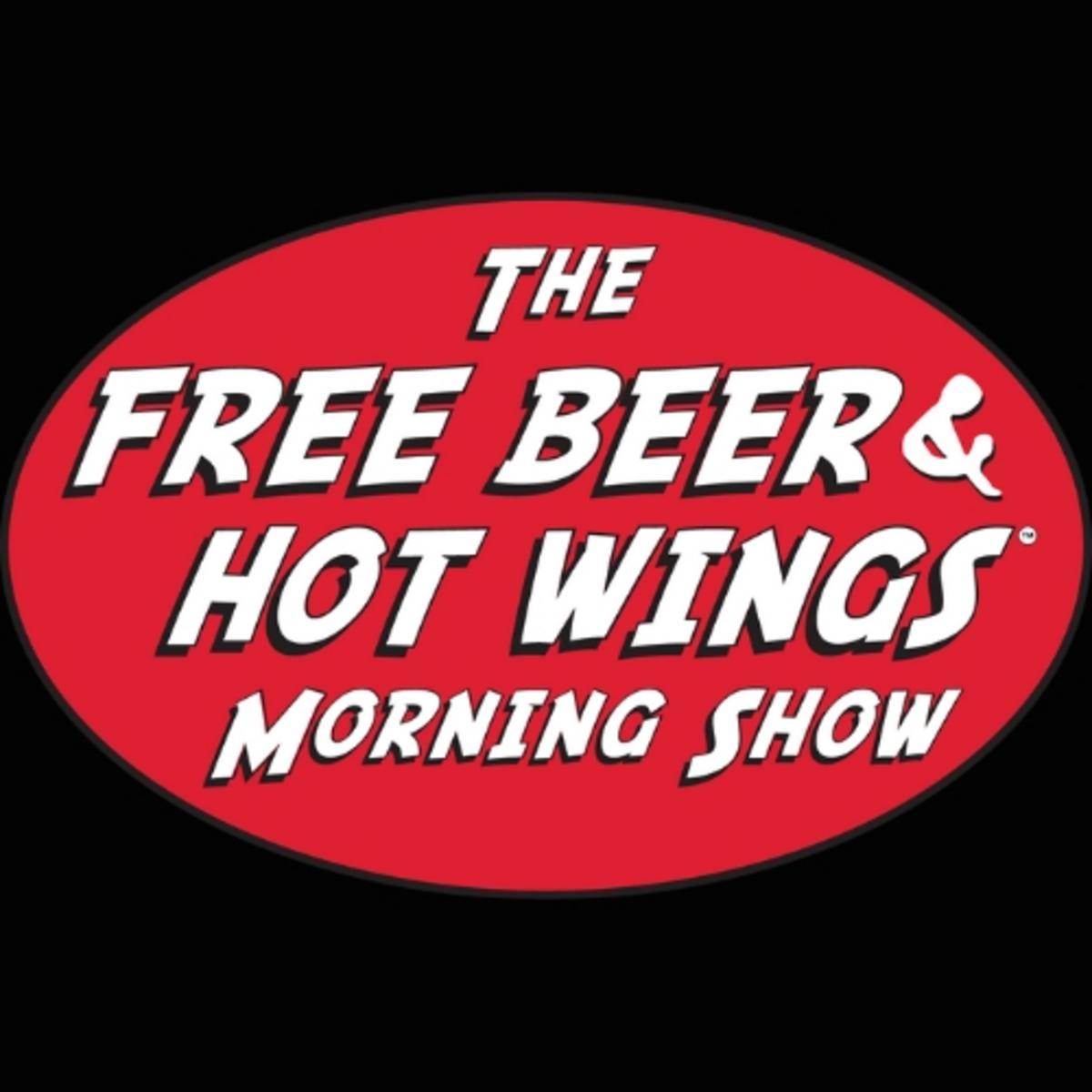 Free Beer and Hot Wings Morning Show