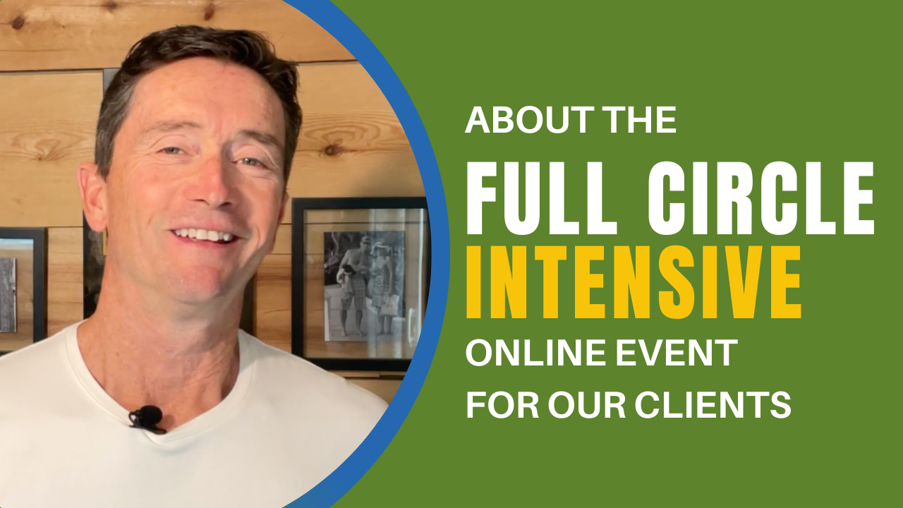 Full Circle Coaching Client Intensive Event 4169