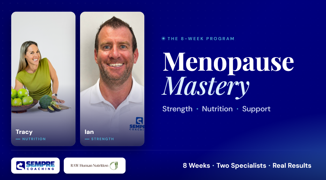 Menopause Mastery Program — Sempre Coaching