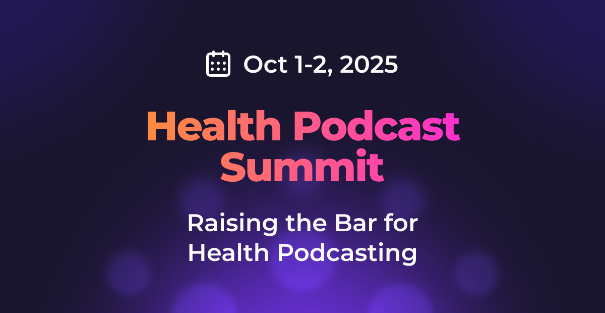 Toolkit Posts Share Health Podcast Summit | Free Toolkit & Posts