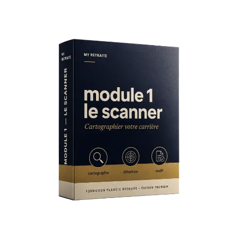 Étape 1 de la méthode MY Retraite : le Scanner