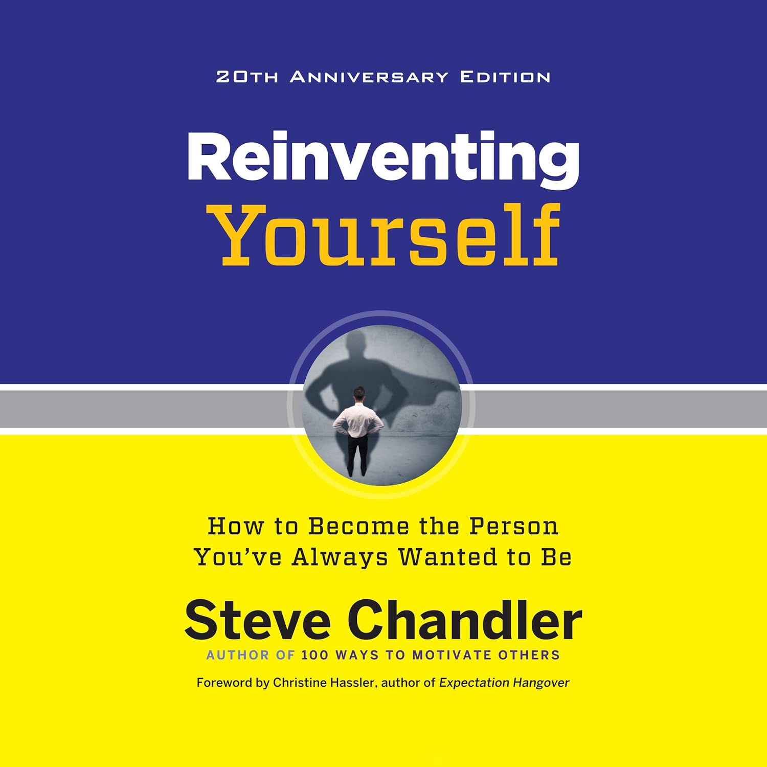 Reinventing Yourself