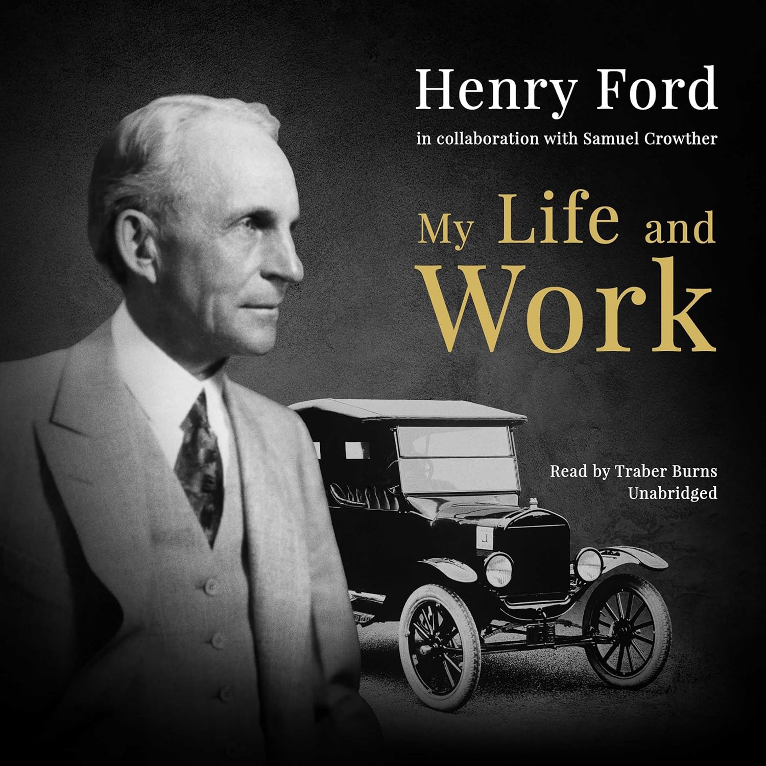 My Life and Work Henry Ford