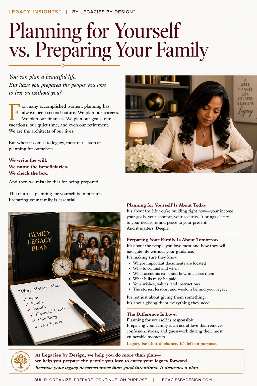 Having a plan isn’t the same as preparing your family. Discover how legacy planning creates clarity, organization, and continuity for those you love. Having a plan isn’t the same as preparing your family. Discover how legacy planning creates clarity, organization, and continuity for those you love.