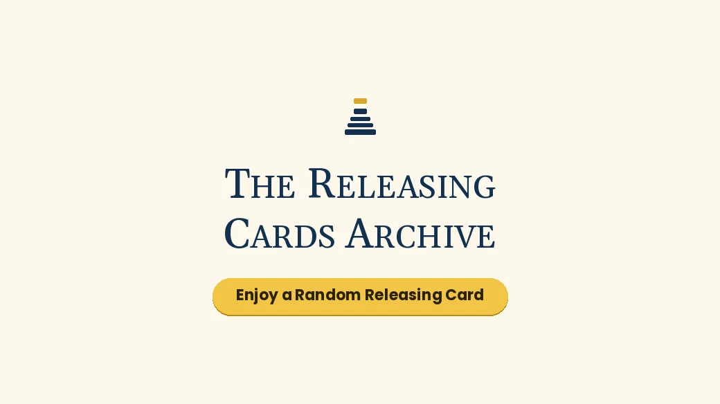 The Releasing Cards Archive.