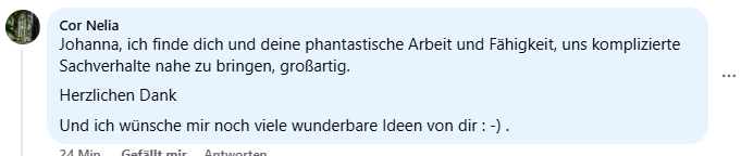 Rückmeldung einer Kursteilnehmerin: komplizierte Sachverhalte großartig nahegebracht