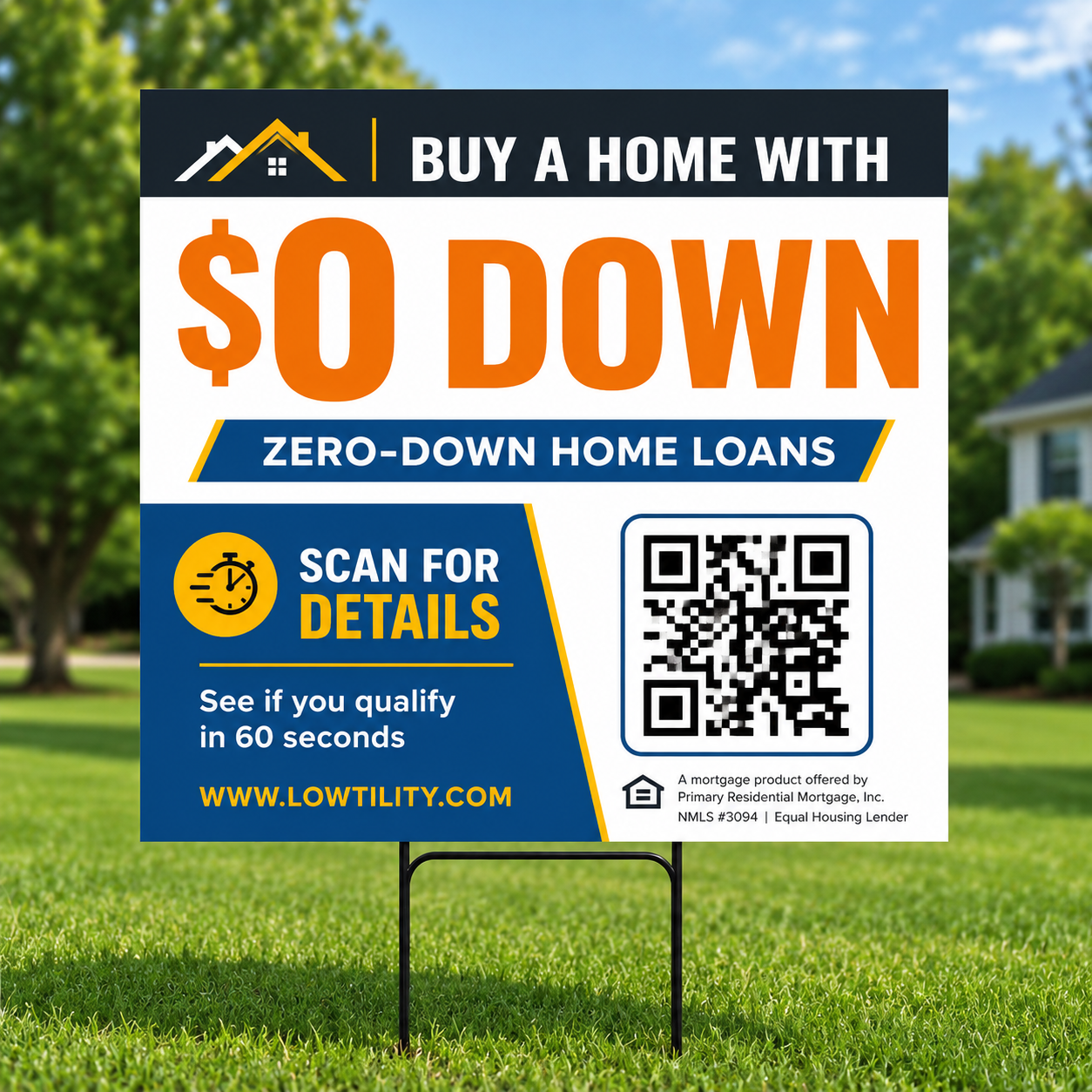$0 Down Co-Branded Yard Sign with agent photos