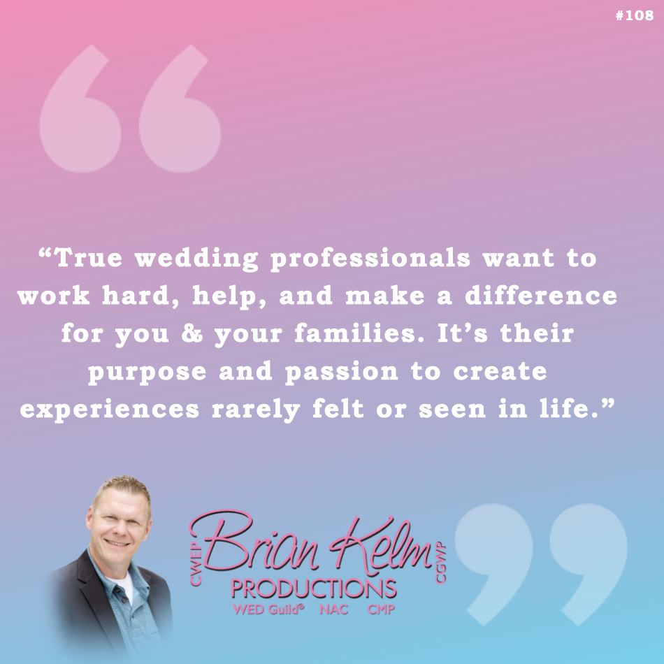 wedding quote, wedding quote ideas, brian kelm, brian kelm productions, brian kelm wedding mc, brian kelm wedding planner, brian kelm master wedding event planner, some have a higher purpose, wedding purpose, wedding existence, business purpose