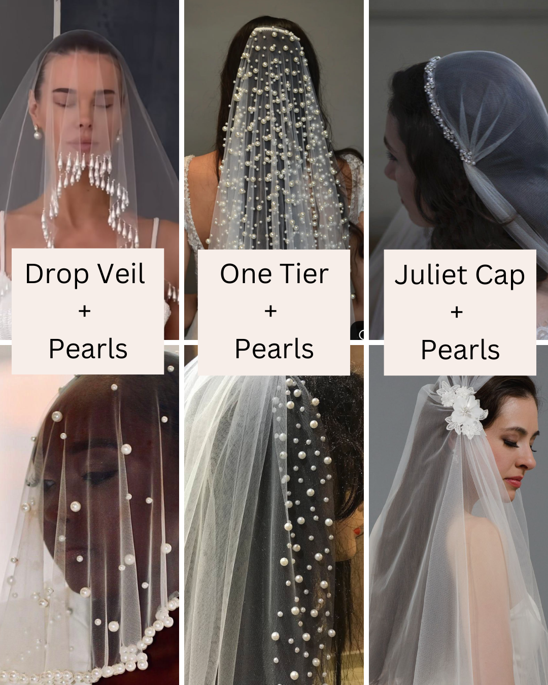 Drop veil, One Tier veil and Juliet Cap veil all with pearl embellishments