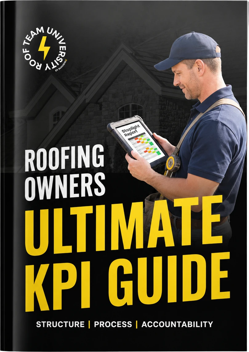 Roofing Owners Ultimate KPI Guide