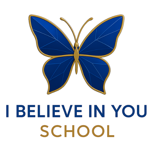 Blue and gold butterfly logo with the words "I Believe in You School" below it.