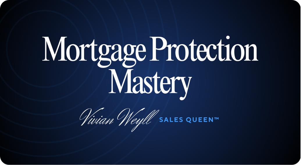 Mortgage Protection Mastery