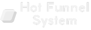 Hot Funnel System