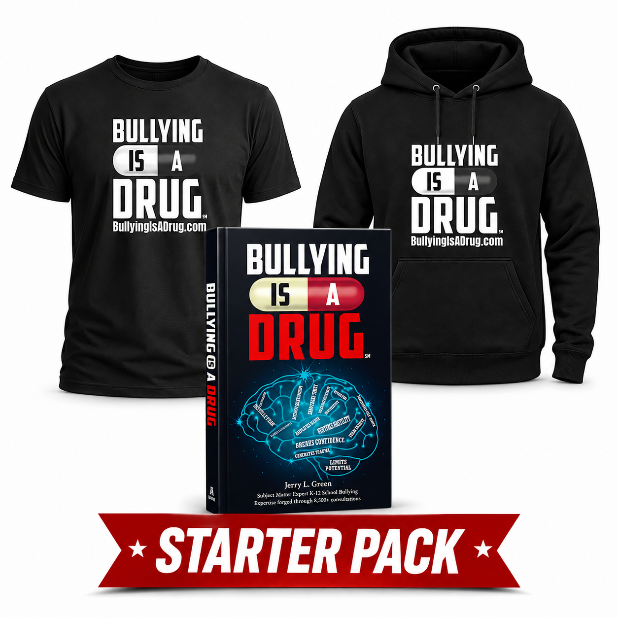Bullying Is A Drug Starter Pack — book, hoodie, and T-shirt