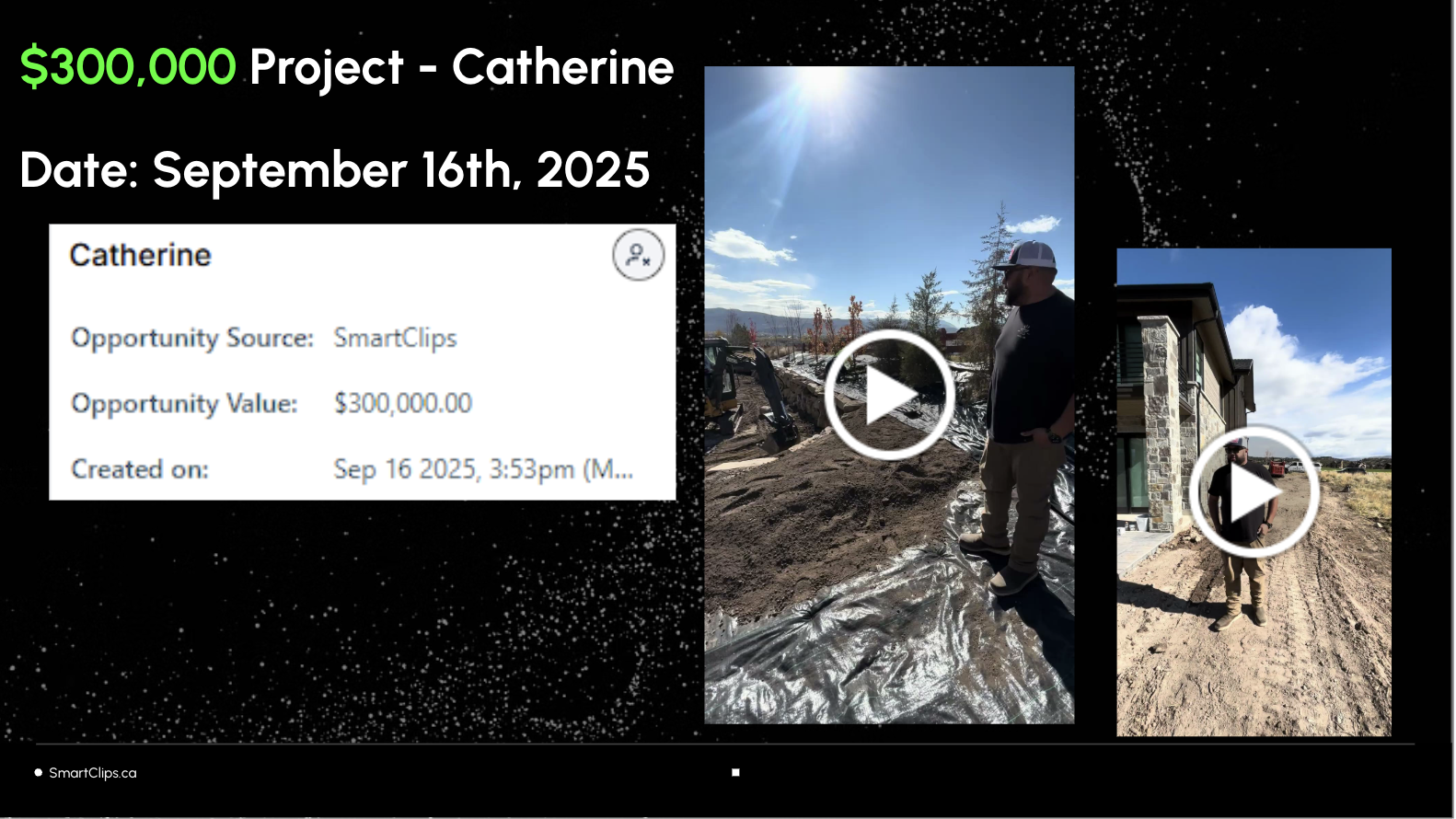 Catherine's $300,000 job request + John on site