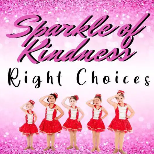 Bella Ballet Sparkle of Kindness right choices