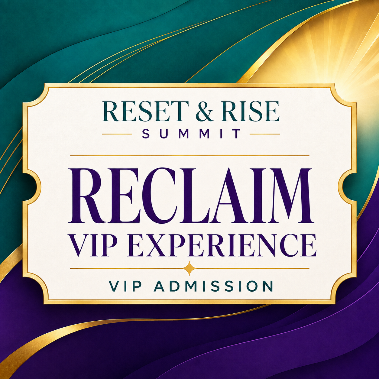 Reclaim VIP Experience ticket