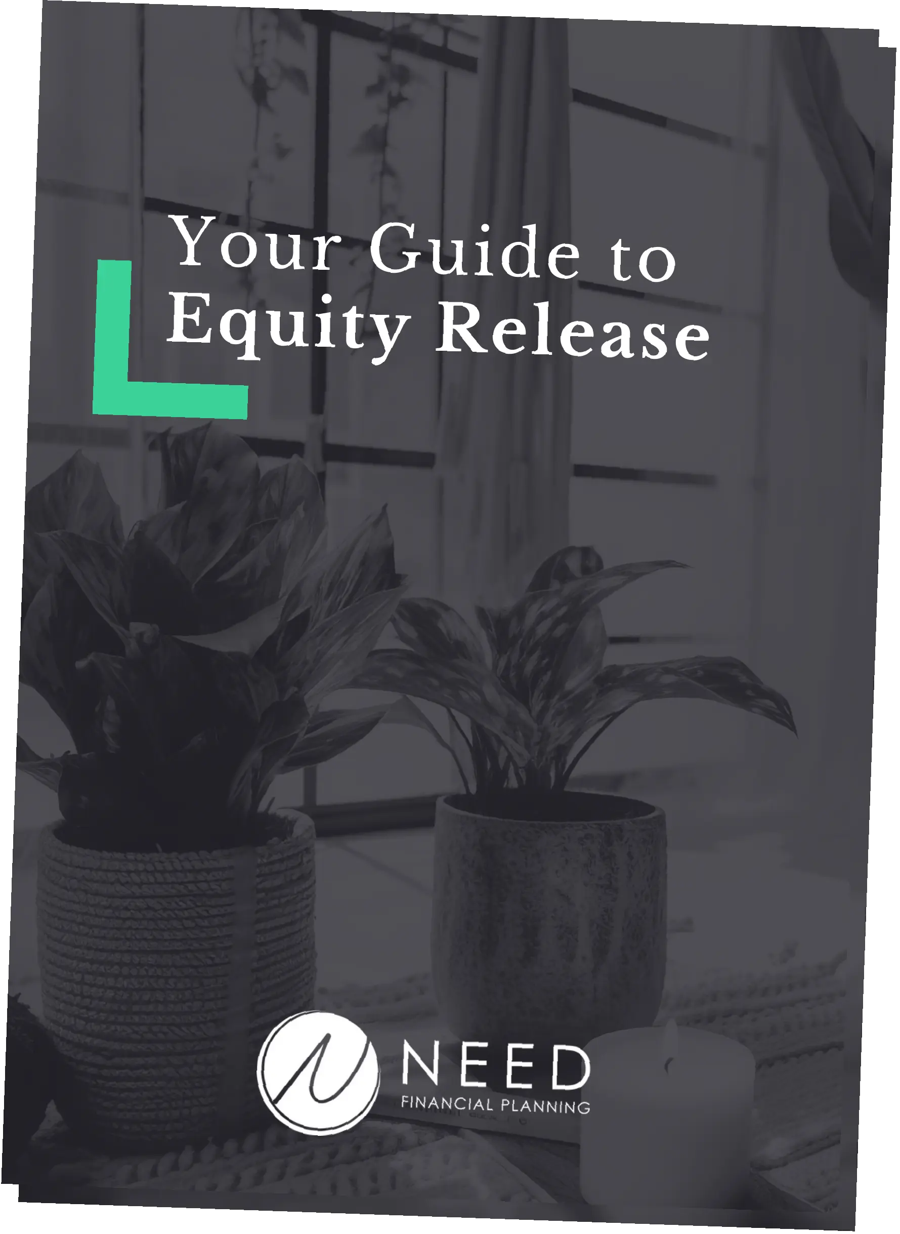 Your Guide to Equity Release