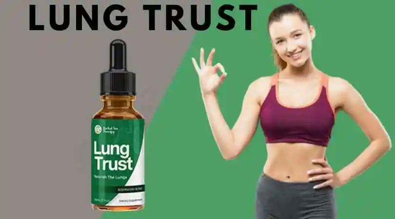 Lung Trust Review