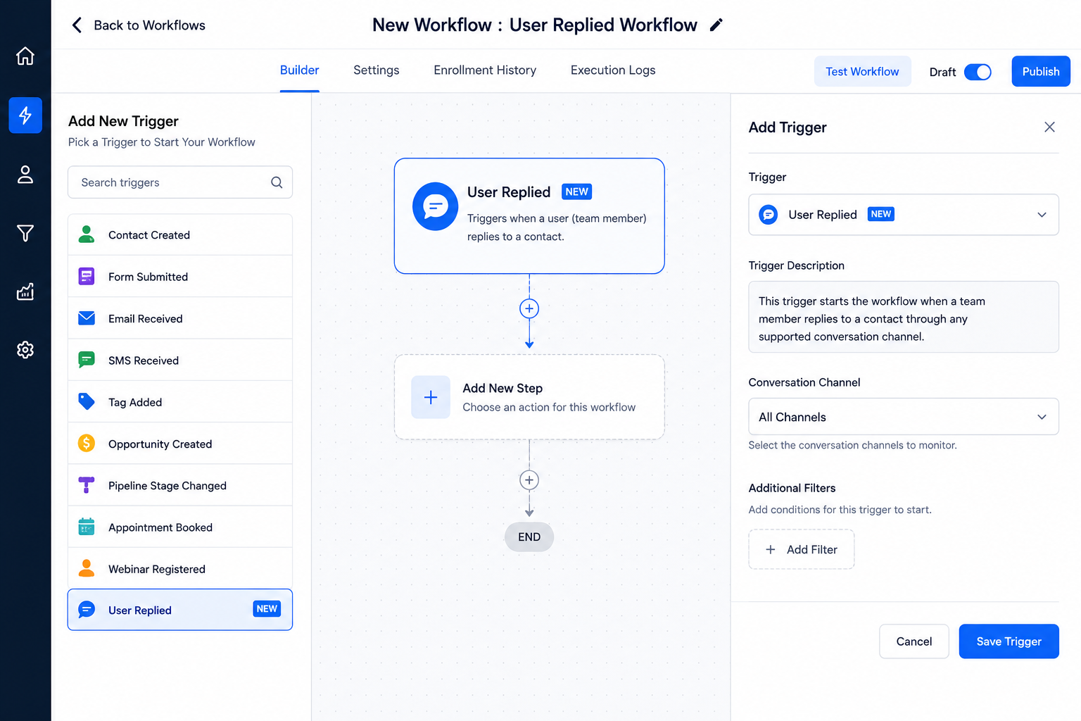 Adding the User Replied trigger in GoHighLevel workflows