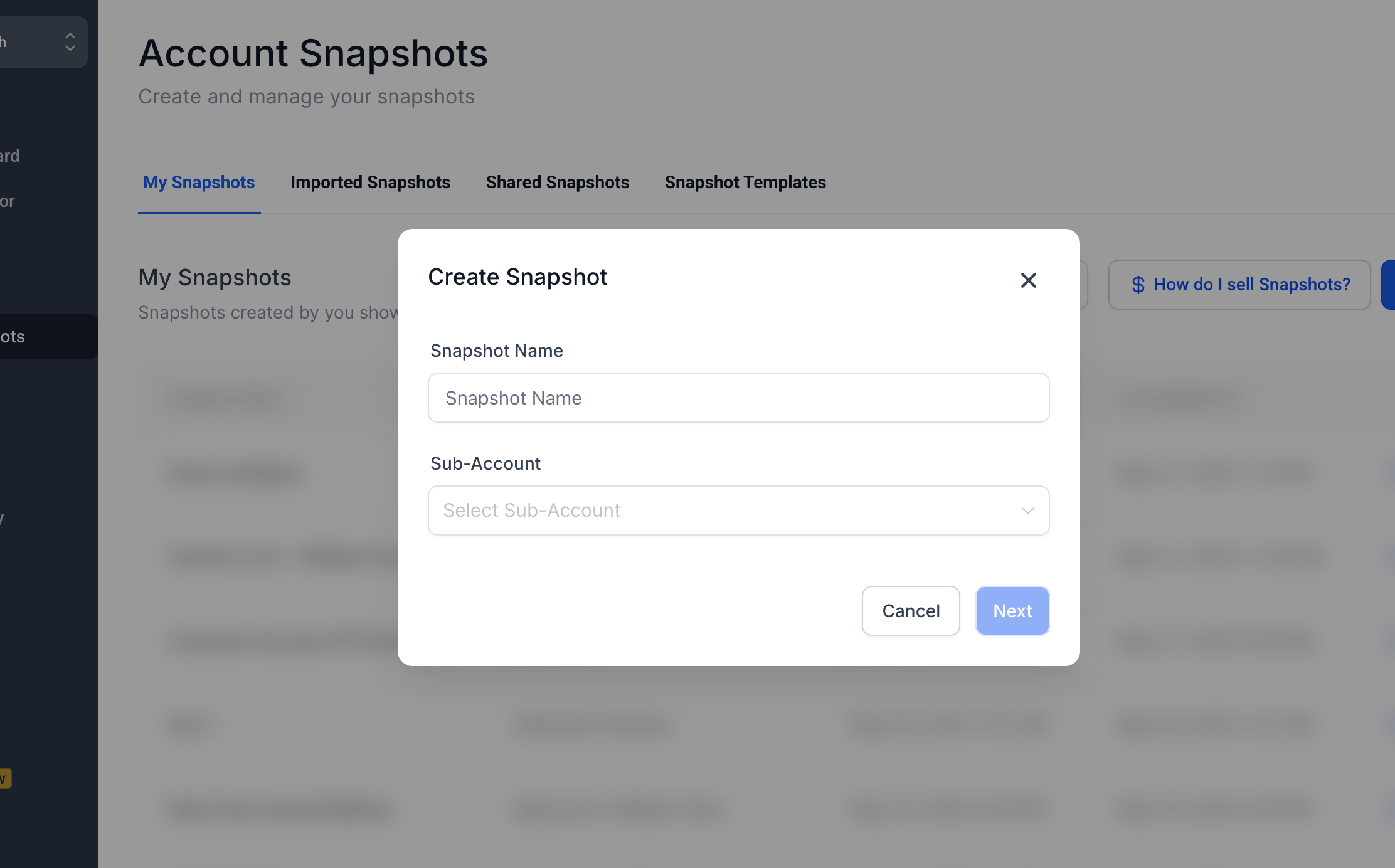 Create Snapshot window with a name field and source sub-account selector Create Snapshot window with a name field and source sub-account selector