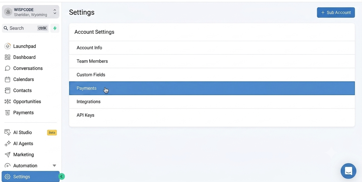 GoHighLevel settings menu highlighting Payments option GoHighLevel settings menu highlighting Payments option