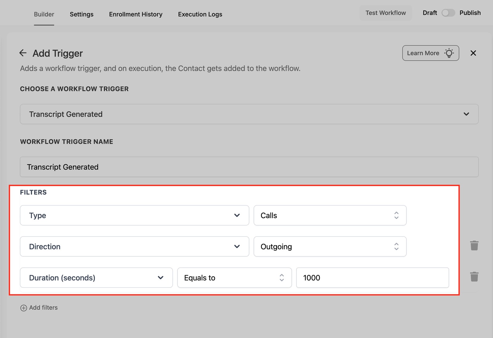 GoHighLevel Transcript Generated Trigger automating lead follow up after a call