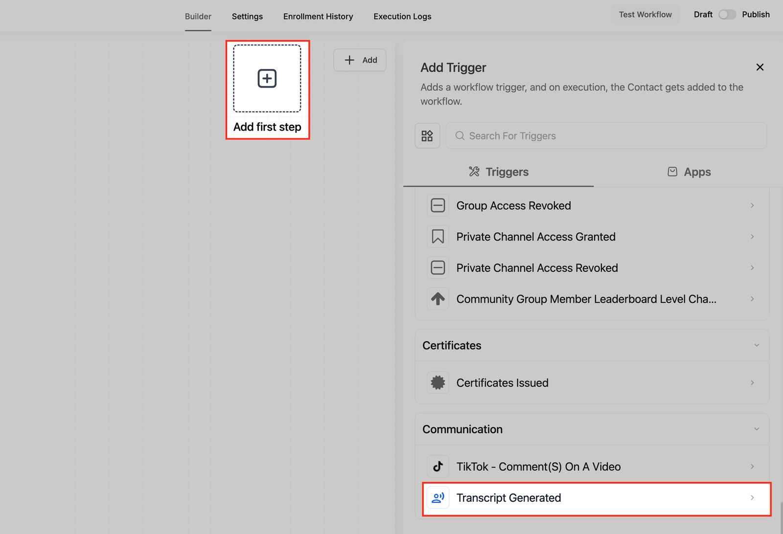 GoHighLevel Transcript Generated Trigger setup in the Communication category