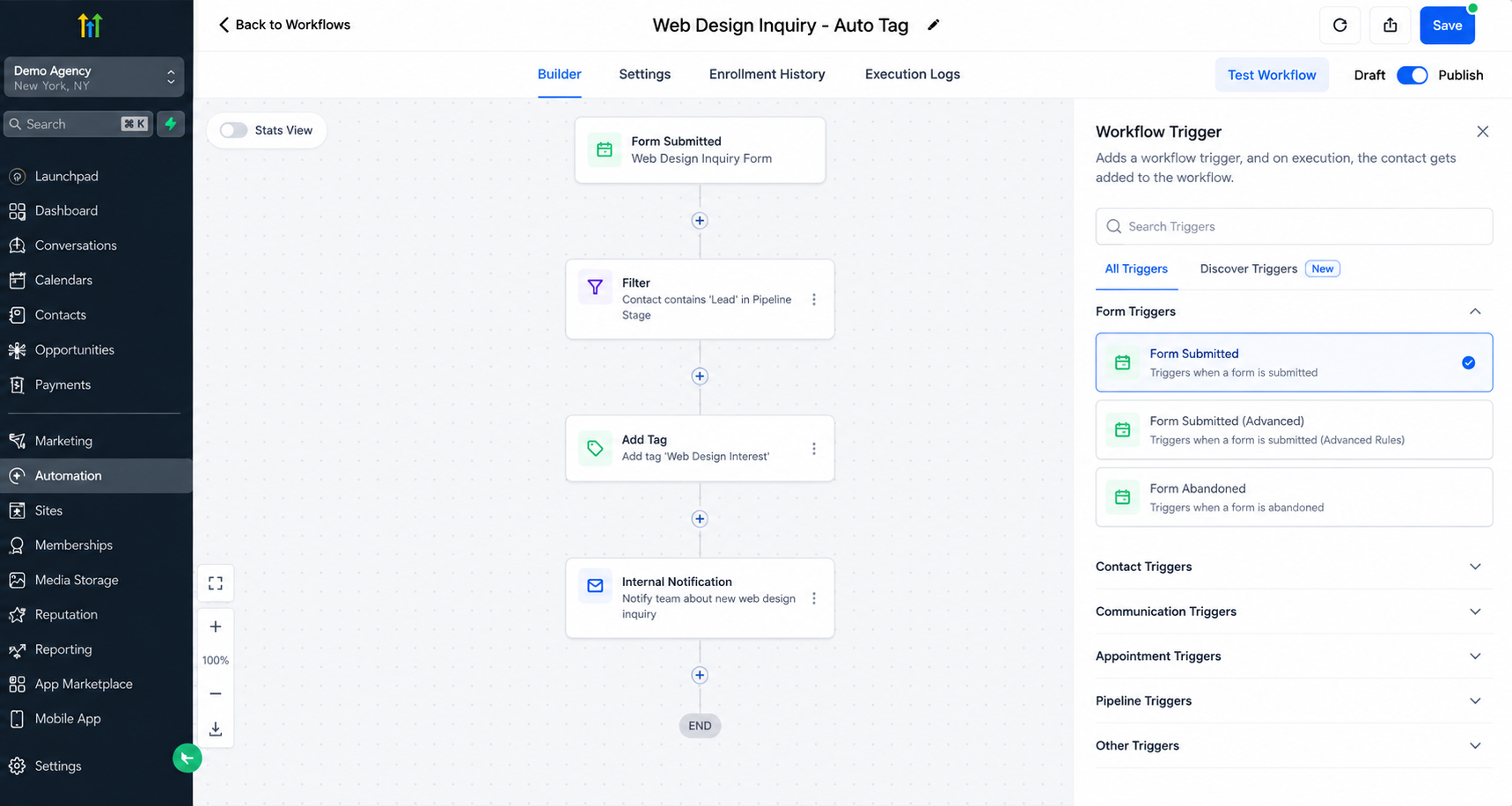 GoHighLevel workflow builder showing a Form Submitted trigger for automated contact tagging GoHighLevel workflow builder showing a Form Submitted trigger for automated contact tagging