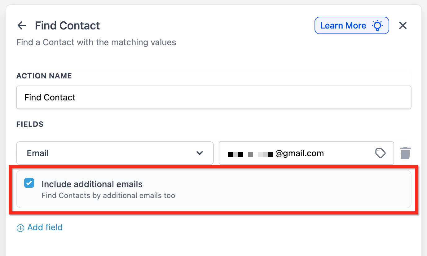 GoHighLevel Find Contact action set to match on Email with the Include additional emails checkbox ticked GoHighLevel Find Contact action set to match on Email with the Include additional emails checkbox ticked